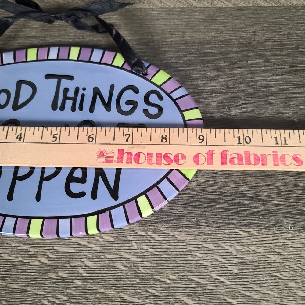 NIB Lorrie Veasey Hand Painted Plaque Good Things are Going to Happen - Picture 6 of 7
